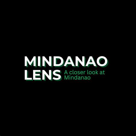 Mindanao Lens .